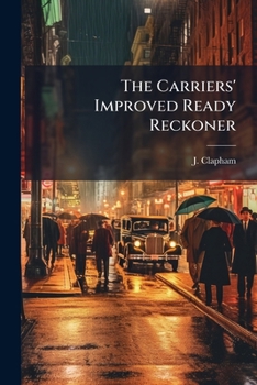 Paperback The Carriers' Improved Ready Reckoner Book