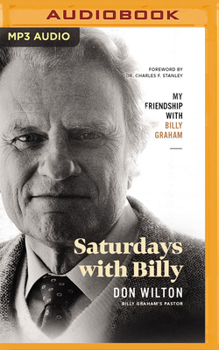 Audio CD Saturdays with Billy: My Friendship with Billy Graham Book
