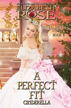 Paperback A Perfect Fit (Cinderella) Book