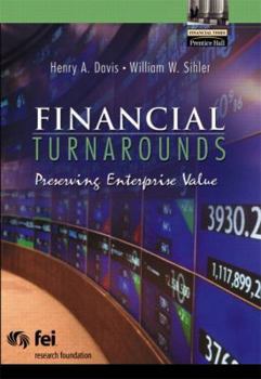 Hardcover Financial Turnarounds: Preserving Enterprise Value [With CDROM] Book