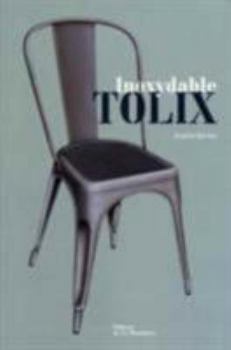 Paperback Inoxydable Tolix: bilingue français-anglais [French] Book