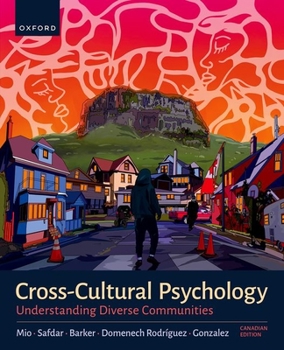 Paperback Cross-Cultural Psychology: Understanding Our Diverse Communities, Canadian Edition Book