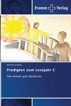 Paperback Predigten zum Lesejahr C [German] Book