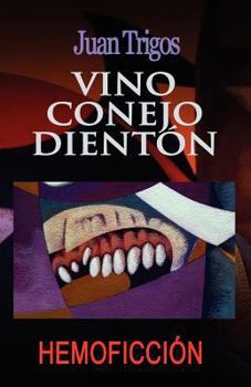 Paperback Vino conejo dienton [Spanish] Book