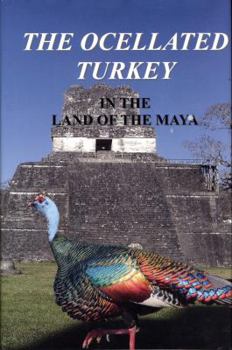 Hardcover The Ocellated Turkey Book