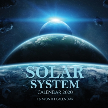Solar System Calendar 2020: 16 Month Calendar