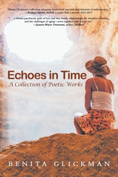 Paperback Echoes in Time A Collection of Poetic Works Book