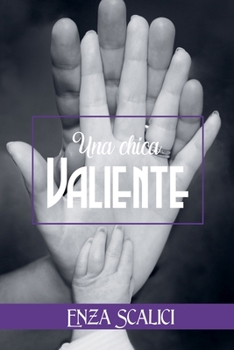 Paperback Una Chica Valiente [Spanish] Book