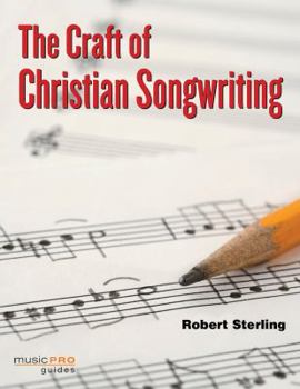 Paperback The Craft of Christian Songwriting Book