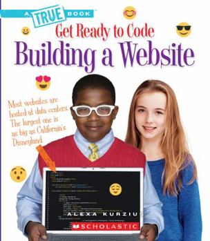Paperback Building a Website (True Book: Get Ready to Code) Book