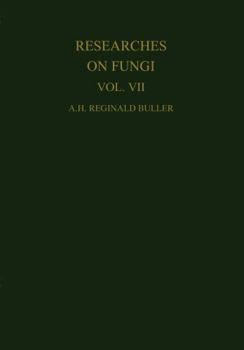 Paperback Researches on Fungi, Vol. VII: The Sexual Process in the Uredinales Book
