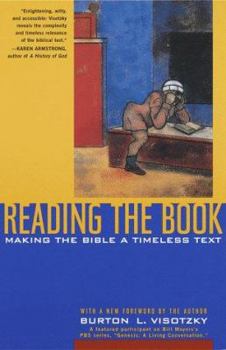 Paperback Reading the Book: Making the Bible a Timeless Text Book