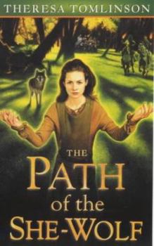 Paperback The Path of the She Wolf (Forestwife Saga) Book