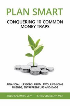 Paperback Plan Smart: Conquering 10 Common Money Traps Book