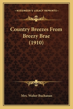 Country Breezes From Breezy Brae