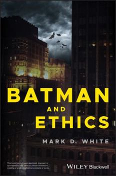 Paperback Batman and Ethics Book