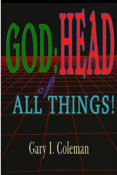 Paperback God: Head of All Things! Book