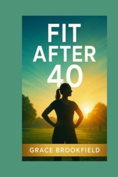 Paperback Fit After 40 Book