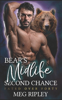 Paperback Bear's Midlife Second Chance Book