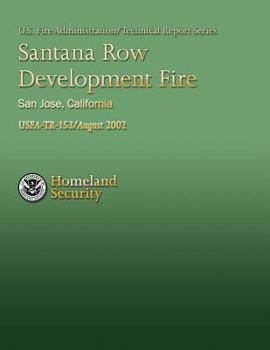 Paperback Santana Row Development Fire, San Jose, California Book