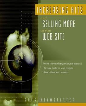 Paperback Increasing Hits and Selling More on Your Website Book