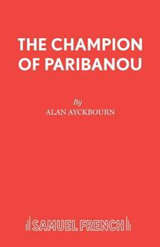 Paperback The Champion of Paribanou Book
