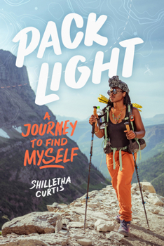 Hardcover Pack Light: A Journey to Find Myself Book
