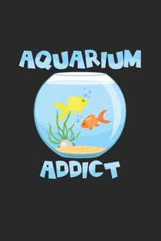 Aquarium addict: 6x9 Aquarium | blank with numbers paper | notebook | notes
