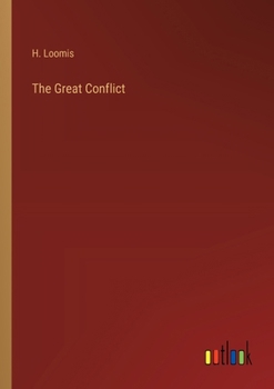 Paperback The Great Conflict Book