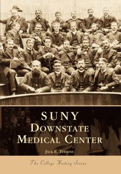 SUNY Downstate Medical Center - Book  of the Campus History