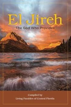 Paperback El Jireh: The God Who Provides Book