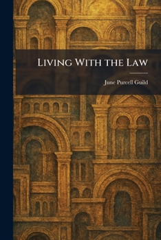 Paperback Living With the Law Book