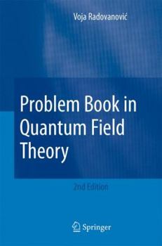 Paperback Problem Book in Quantum Field Theory Book