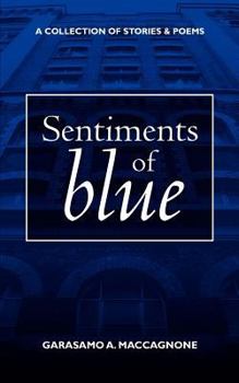 Paperback Sentiments of Blue: Sentiments of Blue Book