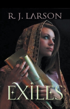 Exiles - Book #1 of the Realms of the Infinite