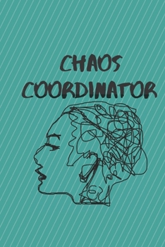 Paperback Chaos Coordinator: Notebook To Do List Notebook To Do & line Book