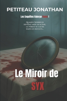 Paperback Le Miroir de SYX [French] Book