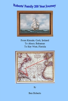 Paperback Roberts Family 200 Year Journey Book