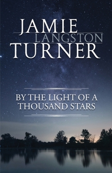 By the Light of a Thousand Stars - Book #3 of the Derby