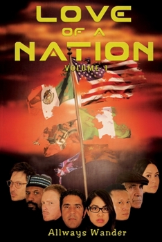 Paperback Love of a Nation: Volume One Book