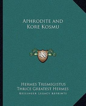 Paperback Aphrodite and Kore Kosmu Book