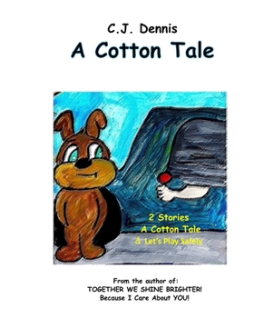 Paperback A Cotton Tale: Cindy Lu Books - Made To Shine - Safety Book