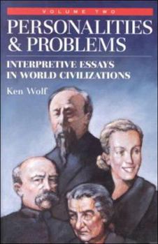 Paperback Personalities and Problems: Interpretive Essays in World Civilizations: 002 Book