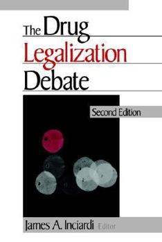 Paperback The Drug Legalization Debate Book