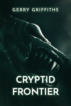 Paperback Cryptid Frontier Book