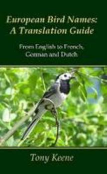 Paperback European Bird Names: A Translation Guide Book