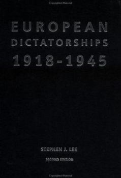 Paperback European Dictatorships 1918-1945 Book