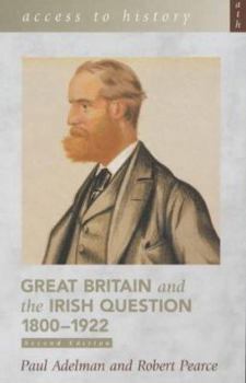 Paperback Great Britain and the Irish Question 1800-1922 Book