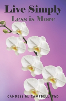 Paperback Live Simply: Less is More Book