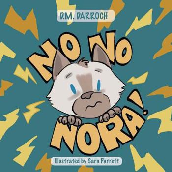 Paperback No, No, Nora! Book